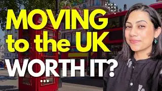 Should you move to UK? | Is MOVING to the UK WORTH IT?