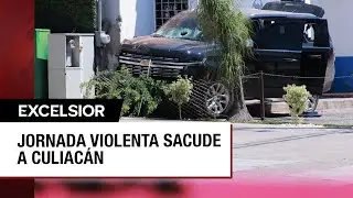 Violento inicio de semana en Culiacán con enfrentamientos