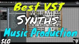 Best VST | Synthesizer for Music Production