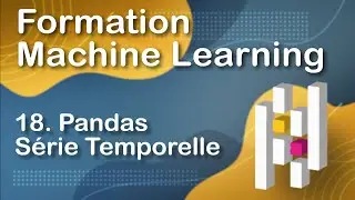 PANDAS PYTHON Tutoriel Français - Time Series (18/30)