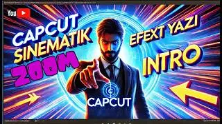 CapCut ile Sinematik Zoom Efektli Yazı Intro | PC İçin Detaylı Kılavuz