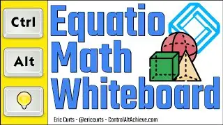 Equatio Math Whiteboard