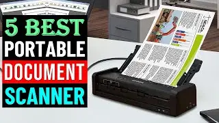 Best Portable Document Scanners 2024 | The 5 Best Document Scanner 2024 Review