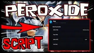 BEST | New Peroxide Script 🔥 Get OP Scripts
