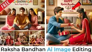 Raksha Bandhan Ai Image editing tutorial || Bhai & behan 3D photo editing #bing #aiart #bhaibehan