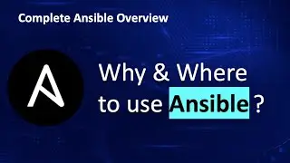 Why and where to use Ansible? | Complete Overview & understanding on @AnsibleAutomation