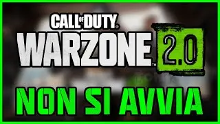 COD WARZONE 2.0 NON SI AVVIA?? ECCO COME RISOLVERE IL PROBLEMA - TUTORIAL ITA 2023