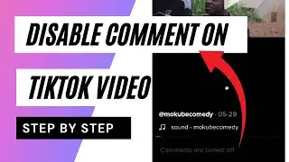 How to Enable And Disable Comments on Tiktok