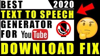DOWNLOAD / CORRUPT FILE FIX | WATSON Text To Speech Generator | YouTube Videos Without Voice