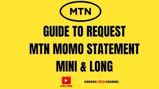 How To Request (Check) MTN Momo Statement Online - Long and Mini Mobile Money Statement