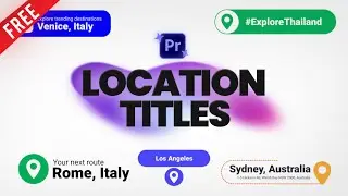 FREE Location Titles Pack for Premiere Pro