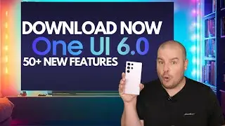 Samsung One UI 6.0 Beta is ready for download + EVERY NEW FEATURE