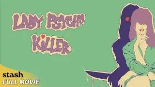 Lady Psycho Killer | Horror Comedy | Full Movie