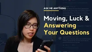 Moving, Bad Luck in August and Ask Me Anything