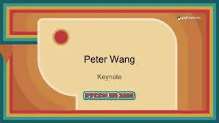 Keynote - Peter Wang