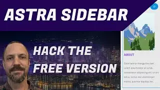 Astra Theme Best Sidebar - Free Version Hack Without Upgrade