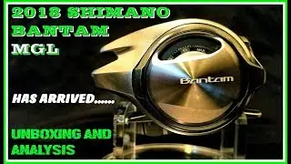 2018 SHIMANO BANTAM MGL IS HERE!!!: UNBOXING AND ANALYSIS BEFORE ITS RELEASED IN THE U.S.