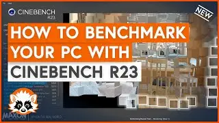 How to use the NEW Cinebench R23 to benchmark your CPU