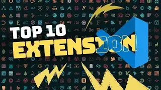 Top 10 VSCode Extensions SHOULD USE NOW