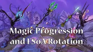 Magic Progression and Fractured Staff of Armadyl Rotation