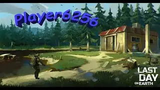 Рейд базы Player6256 - Last Day on Earth