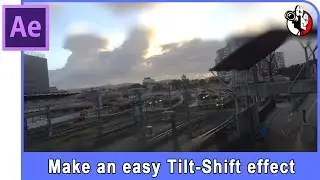After Effects Tutorial - Tilt-Shift video effect