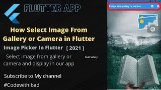 How select image from gallery or camera in flutter || imagePicker in flutter || Flutter Packages