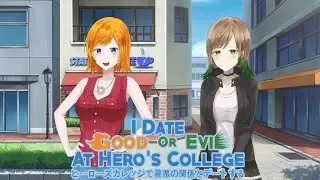 I Date Good or Evil at Hero's College - Kickstarter Trailer