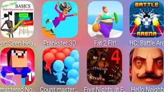 Basic Siren Head,Prankster 3D,Fat 2 Fit,Hovercraft,Noob Vs Pro,Count Master,FNaF 4,Hello Neighbor