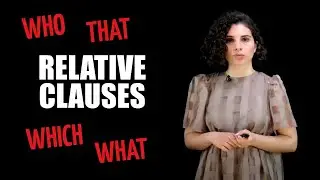 Who, which или that? Relative Clauses в английском языке | Английский язык с ils