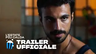 L'Estate Più Calda | Trailer Ufficiale | Prime Video