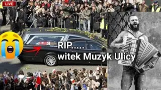 Witka Muzyka Ulicy Pogrzeb | Artysta Witka Muzyka Ulicy Film w hołdzie