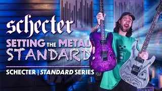 Schecter Standard | Setting the Standard for Budget Friendly Metal Guitars