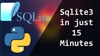 SQLite DB in Python in just 15 Minutes | Sqlite3 Module | SQL Queries | #python #blueterminal #sql