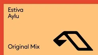 Estiva - Aylu (@estivamusic)