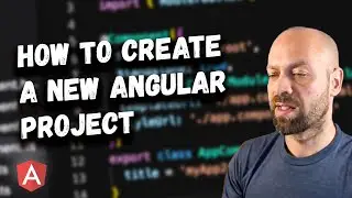 How To Create A New Angular Project