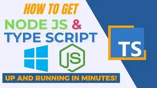 How to Get Started with Node JS and Typescript: The Ultimate Installation Guide