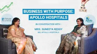 Business With Purpose: Apollo Hospitals | Suneeta Reddy  & Amisha Vora | Women’s Day Special