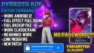 Script Skin Dyrroth KOF No Password | Full Effect & Voice | MLBB