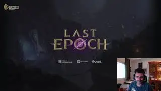 Casual Gamer reviews Last Epoch - why it's my favorite ARPG