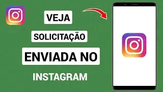 Onde Ver as Solicitações Enviadas no instagram | Ver Solicitações enviadas Pendentes no instagram