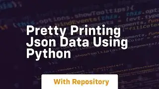 Pretty printing json data using python