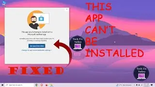 The App you're Trying to Install isn't a Microsoft-verified App Windows 11/10  (2023 FIX)