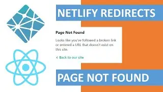 Fix Netlify Page Not Found | Netlify Redirects