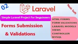 02 -Form Submission & Form Validations | Learn Laravel With Simple Project  | Tutorial For Beginners