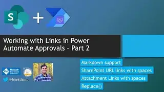 Working With Links In Power Automate Approvals - Part 2