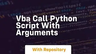 vba call python script with arguments