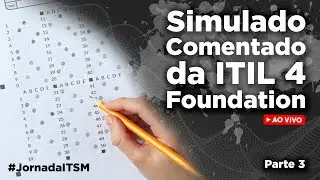 Simulado 2 Comentado da ITIL 4 Foundation (40 Perguntas - Parte 1)