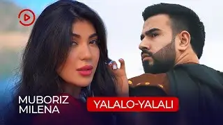 Мубориз Усмонов ва Милена Мадмусаева - Ялало-ялали (2022)
