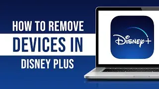 How to Remove Devices In Disney Plus (2024)